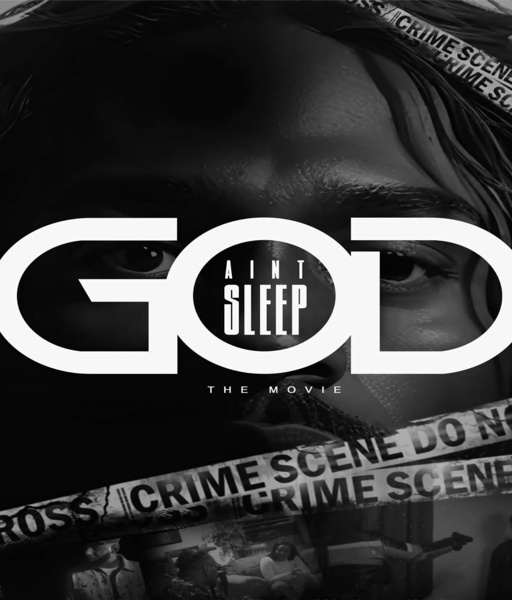 God Ain’t Sleep