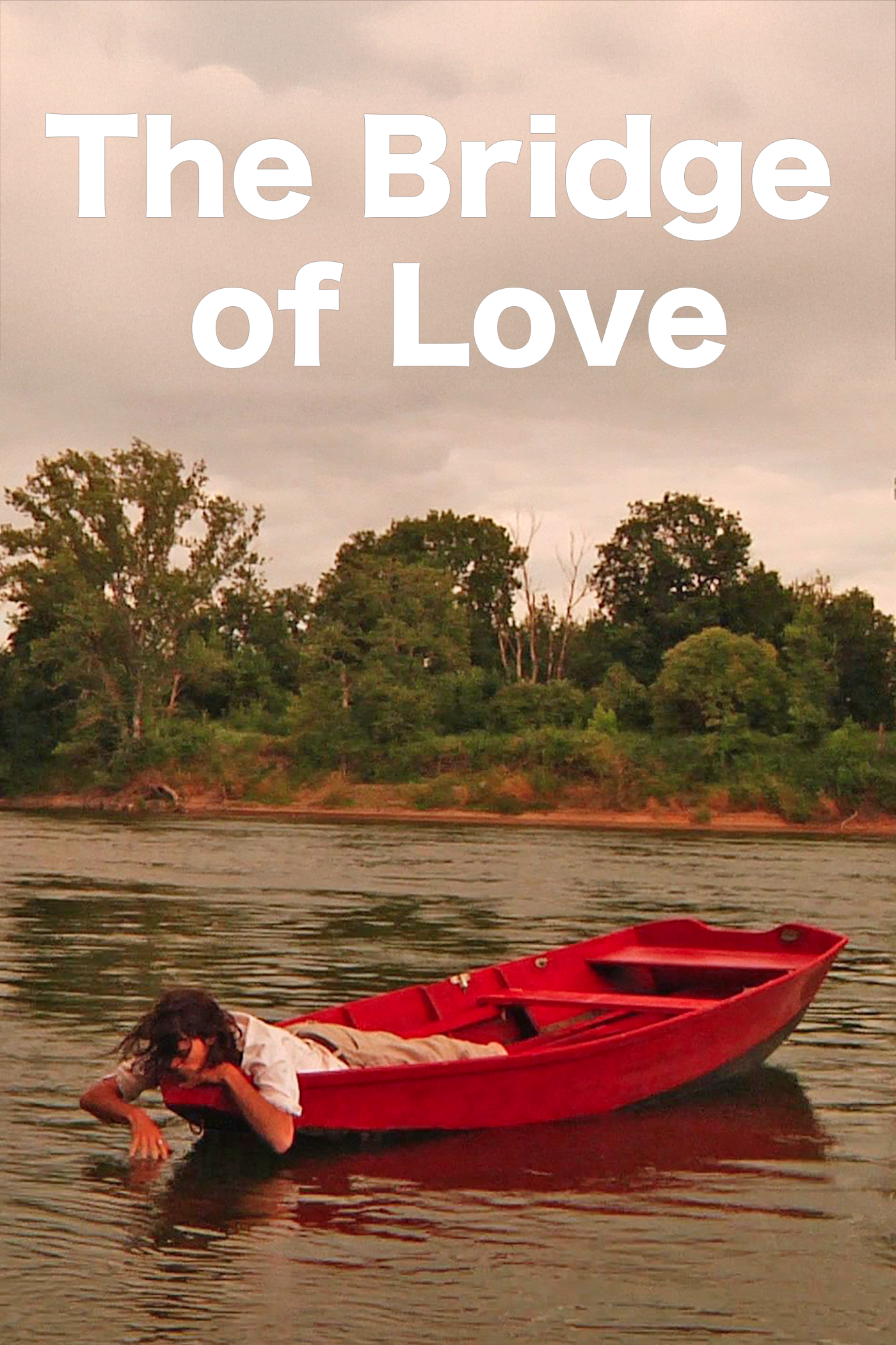 The Bridge of Love